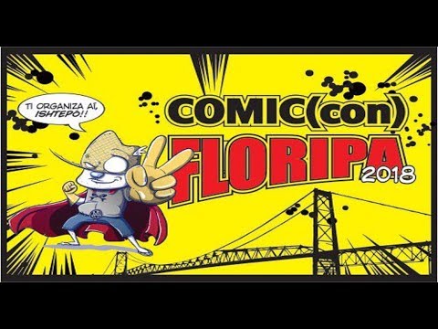 Panorama geral da COMIC CON FLORIPA 2018