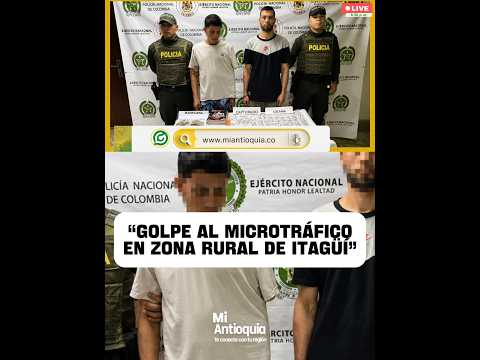 GOLPE AL MICROTRÁFICO EN ZONA RURAL DE ITAGÜÍ #antioquia #medellin