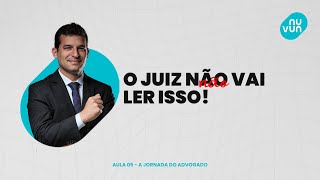 Quer Ser Lido pelo Juiz? Use Essa Estrutura!