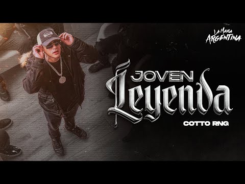 Cotto Rng - JOVEN LEYENDA (Video Oficial)
