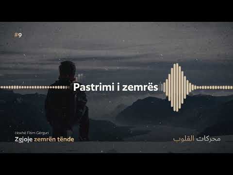 9# Pastrimi i zemrës - Hoxhë Fitim Gërguri