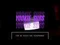 8D AUDIO | YOOKiE - SUBS | TikTok Song