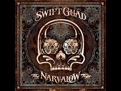 Swift Guad - The Narvalow Tape - Reconnection Feat Paco & Bazané