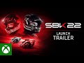 SBK™22 - Launch Trailer