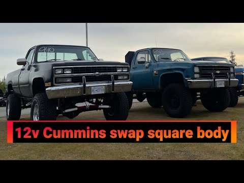 12v Cummins swap square body
