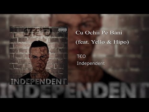 T€O - Cu Ochii Pe Bani (Official Audio) (feat. MC Yello & Hipo)