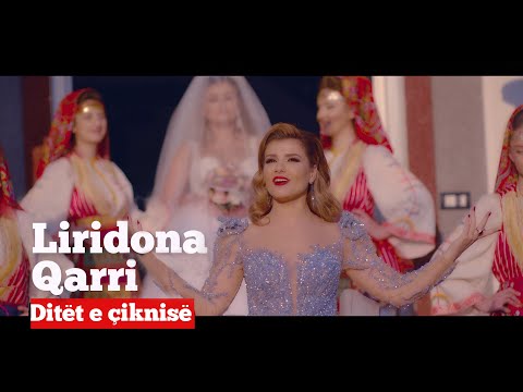 Liridona Qarri - Ditët e çiknisë (Official Video)