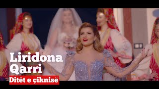 Liridona Qarri - Ditët E Çiknisë