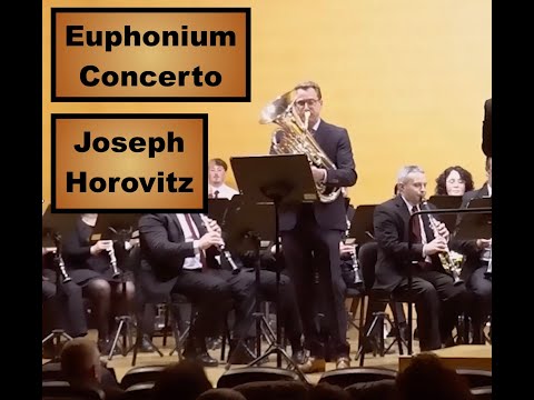 EUPHONIUM CONCERTO - Joseph Horovitz - Robbert Vos on Euphonium