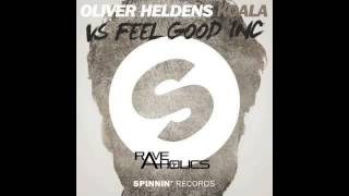 Oliver Heldens Vs. Gorillaz - Feel Good Koala (Rave-Aholics Mashup)