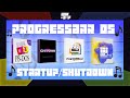 ALL PROGRESSBAR OS STARTUP SHUTDOWNS
