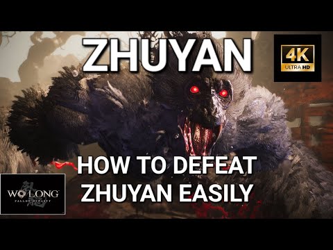 Zhuyan - How to easily defeat Zhuyan - Wo long Fallen Dynasty - Boss guide