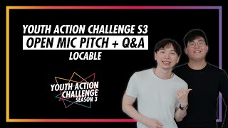 Youth Action Challenge S3E30: Pitch/Q&A; Locable