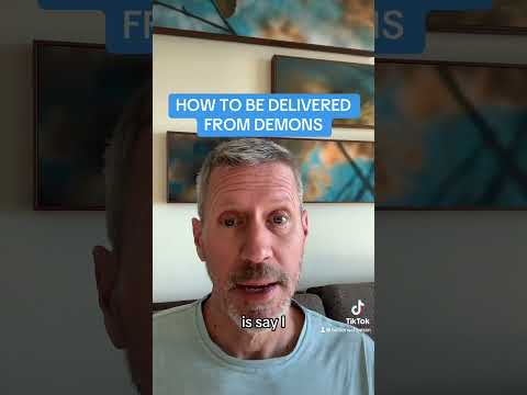 HOW TO BE DELIVERED FROM DEMONS