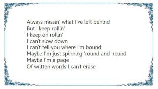 Gretchen Wilson - Still Rollin&#39; Lyrics