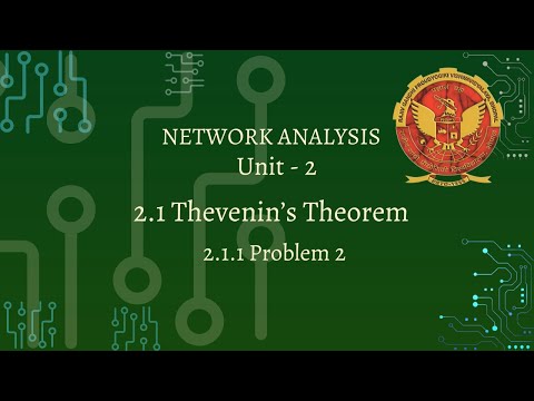 2.1.1 Problem 2 based on Thevenin’s Theorem | EE305, EC305 & EX304 |