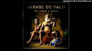 Jarabe De Palo - Dos Días En La Vida (Audio) (Remasterizado 2021)