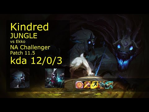 Kindred Jungle vs Ekko - NA Challenger 12/0/3 Patch 11.5 Gameplay