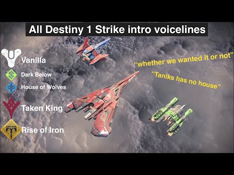All Destiny 1 Strike loading screen Dialogue (2014-2017)