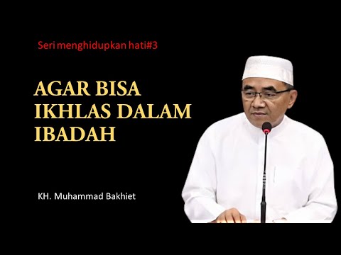 Cara agar bisa ikhlas dalam beribadah
