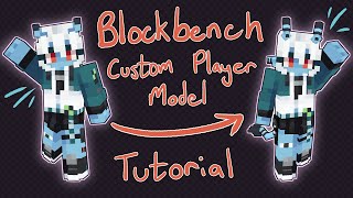 How to use BLOCKBENCH for the CUSTOMIZABLE PLAYER MODELS mod!!! (Tutorial) (JAVA ONLY.)
