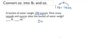 Convert oz. into lb. and oz.