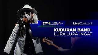 Download lagu Kuburan Band - Lupa Lupa Ingat | Live Concert @ArtikulasiFestival mp3