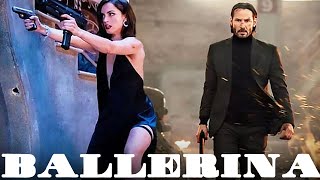 Ballerina Spinoff Movie | John Wick, Keanu Reeves, Ana De Armas | Trailer, Release Date, News!!