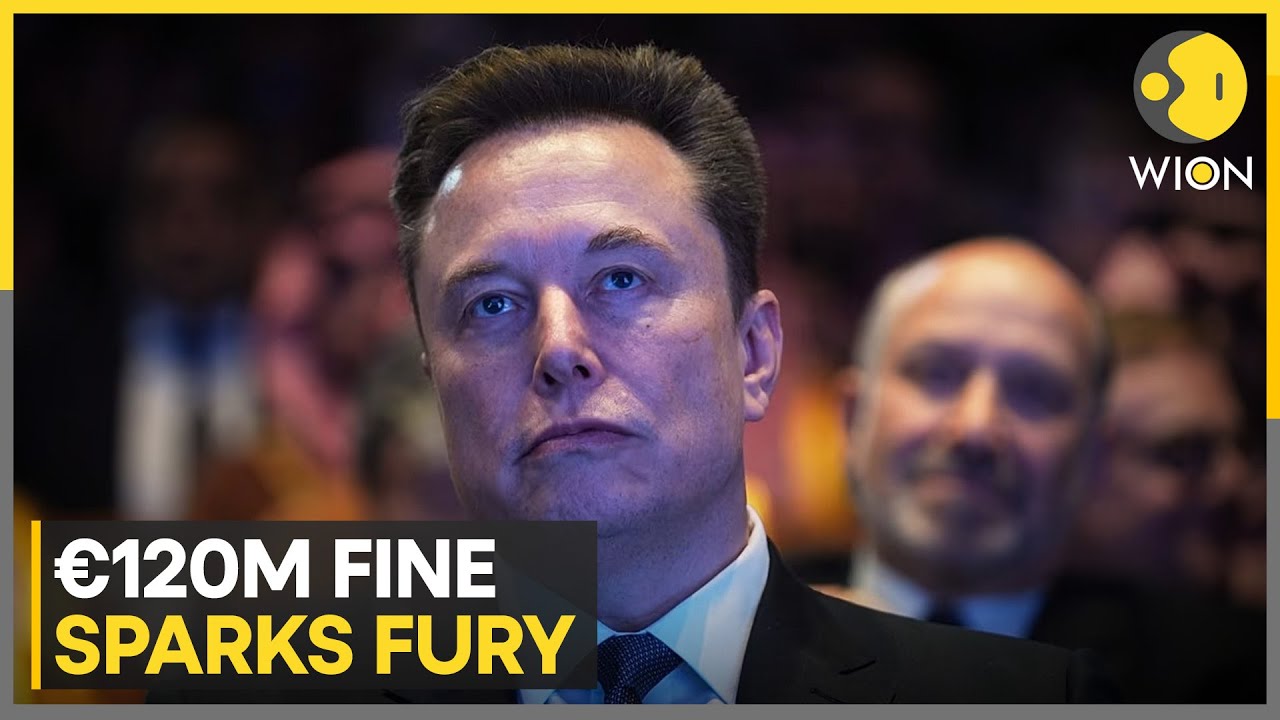 Musk vs EU Conflict: EU Hits Elon Musk With €120M Fine Spark­ing Global Backlash | WION