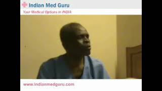 Mr. James, Nigeria patient video testimonial India