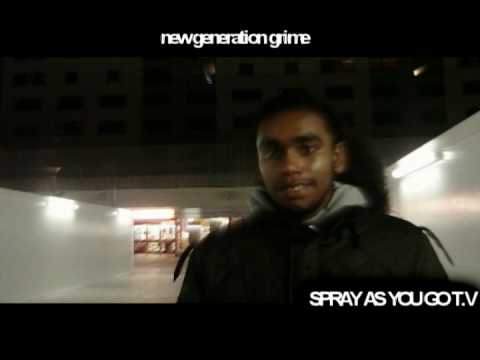 SprayAsYouGoT.V - *New Generation Grime* - D-Bo - Wreckz - Crisis