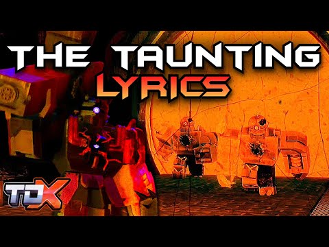 TDX The Taunting Lyrics (Defeat Theme Halloween 2024) - Tower Defense X Roblox