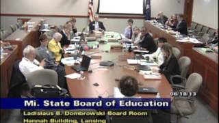 June 16, 2013 Michigan State Board of Education Meeting - Afternoon
