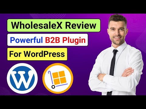 WholesaleX Review - Powerful Wholesale Plugin for WooCommerce (B2B, B2C) | B2B Store with WholesaleX