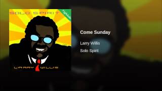 Come Sunday Music Video