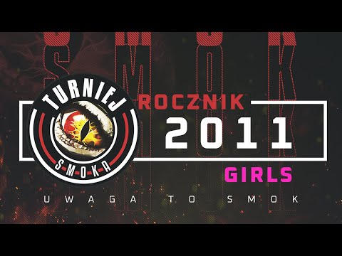 TURNIEJ SMOKA - rocznik 2011 - GIRLS