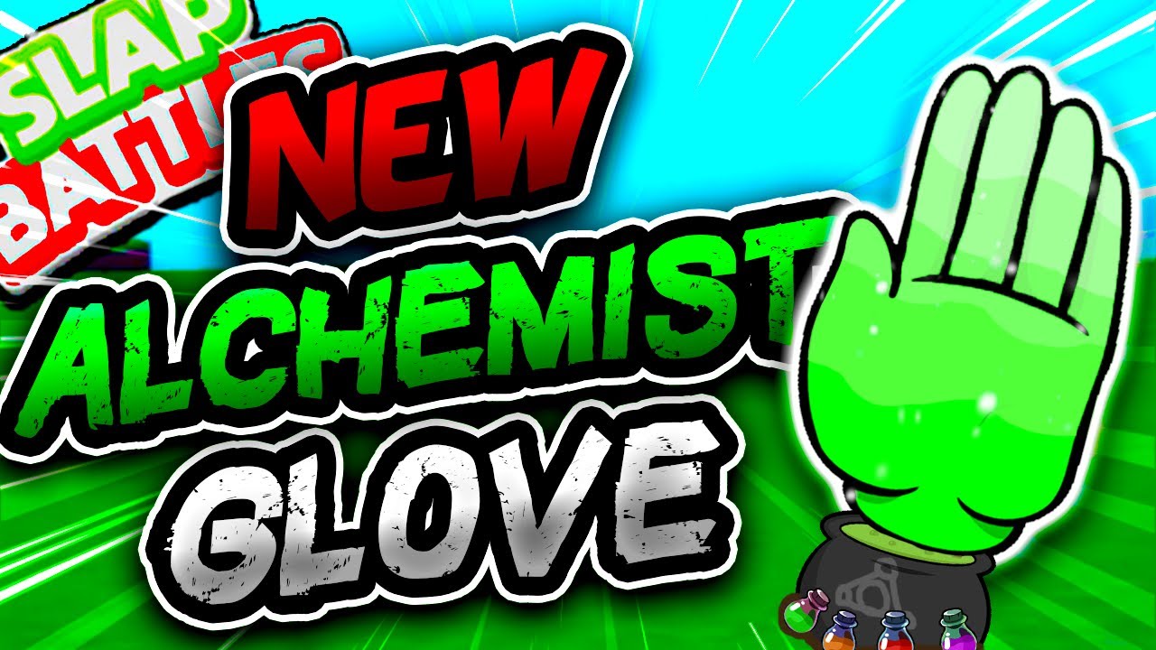 New ALCHEMIST Glove🧪 & HOW to get it! - Slap Battles Roblox