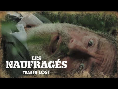 LES NAUFRAGÉS - Teaser LOST - au cinéma le 17 février
