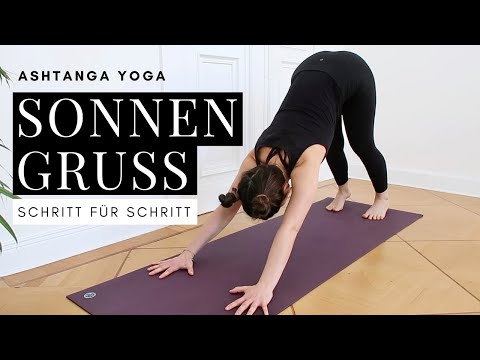 Sonnengruß A lernen - langsam und exakt - Yoga Morgenroutine