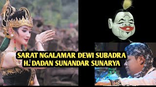 Download lagu DEWI SUBADRA_H.DADAN SUNANDAR SUNARYA PUTRA GIRI HARJA TILU mp3