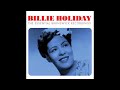 Billie Holiday Greatest Hits Billie Holiday Full Album 2018