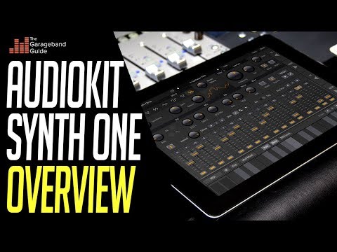 AudioKit Synth One Overview for GarageBand iOS