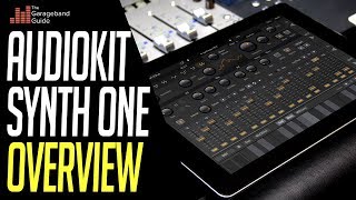 Video thumbnail for AudioKit Synth One Overview for GarageBand iOS by The GarageBand Guide