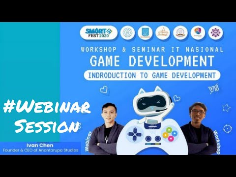 SIF 2020 - Seminar IT Nasional Game Development "Introducing to Game Development"