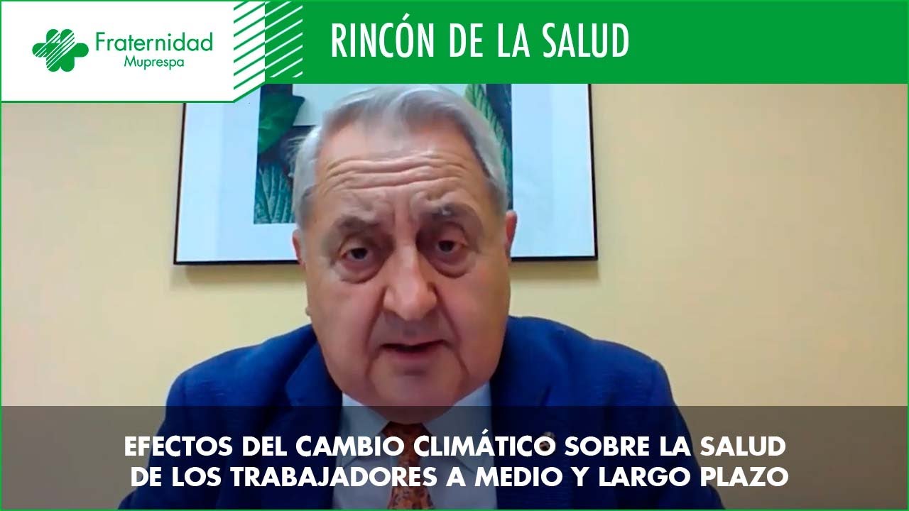 Efectos del cambio climático sobre la salud de los trabajadores a medio y largo plazo