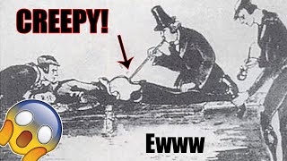 CREEPY MEDICAL PROCEDURES FROM THE PAST THAT WILL GIVE YOU CHILLS