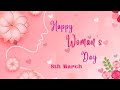 Women S Day Status Women S Day WhatsApp Status Video International Women S Day 2026 Status