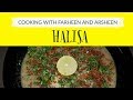 HALISA || HAREESA || Memon Style || Cook With Farheen and Arsheen