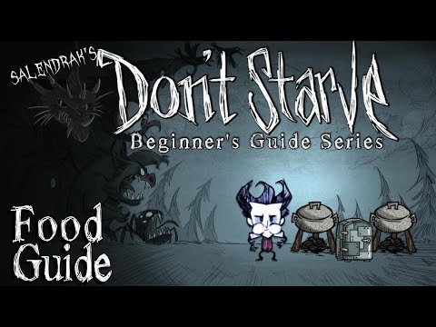 Food Guide (Don't Starve RoG Beginner's Guide Series)