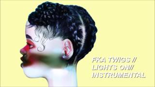 FKA twigs - Lights On (Instrumental)